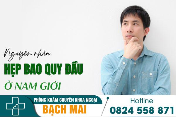 Hẹp bao quy đầu ở nam giới - Nguyên nhân, triệu chứng và cách chữa trị hiệu quả 299